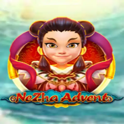 NeZhaAdvent: Exploring the New Horizon in Online Casino Gaming